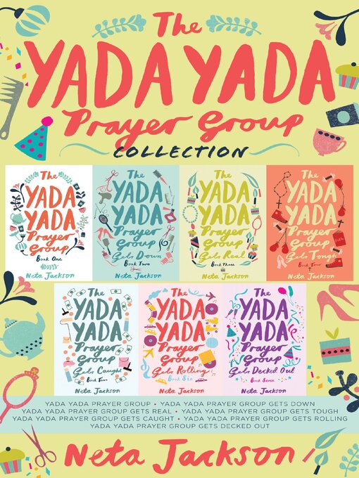 Title details for The Yada Yada Prayer Group Collection by Neta Jackson - Available